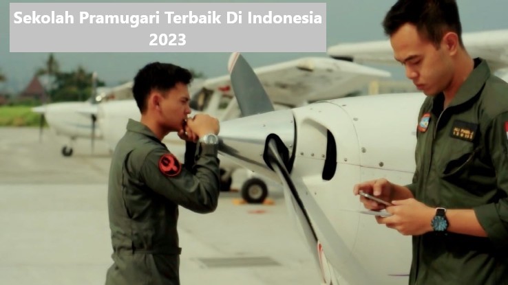 Sekolah Pramugari Terbaik Di Indonesia 2023