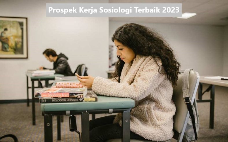 Prospek Kerja Sosiologi Terbaik 2023