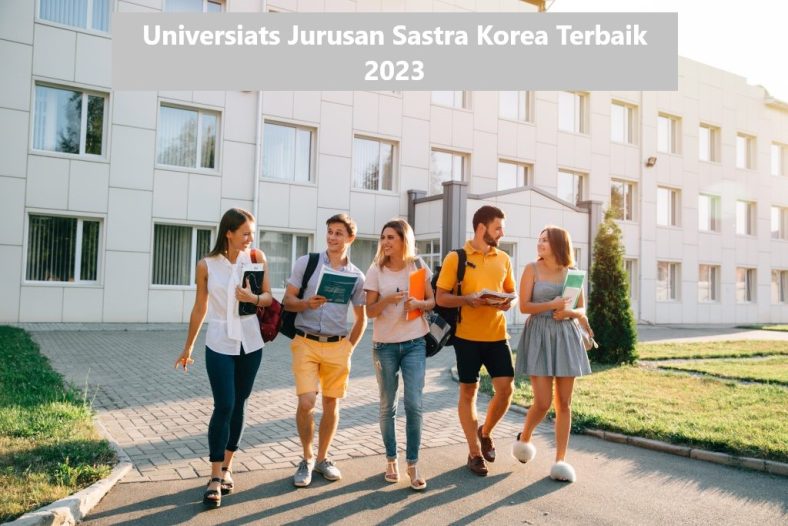 Universiats Jurusan Sastra Korea Terbaik 2023